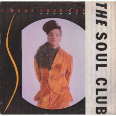 The Soul Club - The Soul Club - I Want Your Guy - Cooltempo