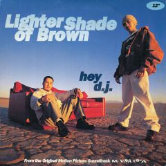 Lighter Shade Of Brown - Lighter Shade Of Brown - Hey DJ - Mercury