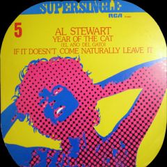 Al Stewart - Al Stewart - Year Of The Cat / If It Doesn't Come Naturally, Leave It - RCA