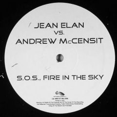 Jean Elan Vs Andrew Mccensit - Jean Elan Vs Andrew Mccensit - Sos Fire In The Sky - Nets Work