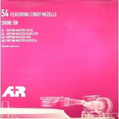 54 Feat Cindy Mizelle - 54 Feat Cindy Mizelle - Shine On - A + R Records