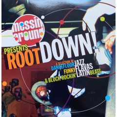 Various Artists - Various Artists - Messin' Around Presents Root Down - Universal Classics & Jazz