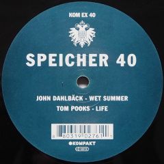 John Dahlback / Tom Pooks - John Dahlback / Tom Pooks - Wet Summer / Life - Kompakt