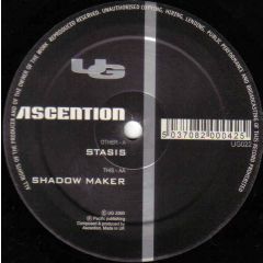 Ascention - Ascention - Stasis/Shadow Maker - UG