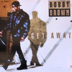 Bobby Brown - Bobby Brown - Get Away - MCA