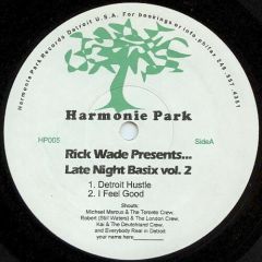 Rick Wade - Rick Wade - Late Night Basix Vol.1 - Harmonie Park