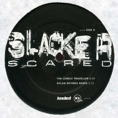 Slacker - Slacker - Scared - XL Recordings