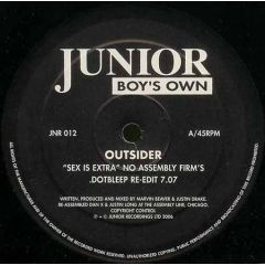 Outsider - Outsider - Sex Is Extra - Junior Boys Own