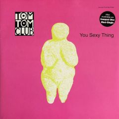 Tom Tom Club - Tom Tom Club - You Sexy Thing - Sire
