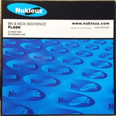 Bk & Nick Sentience - Flash - Nukleuz