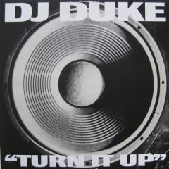 DJ Duke - DJ Duke - Turn It Up - Ffrr