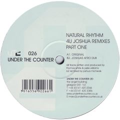 Natural Rhythm - Natural Rhythm - 4 U Joshua (Remixes Pt. 1) - UTC
