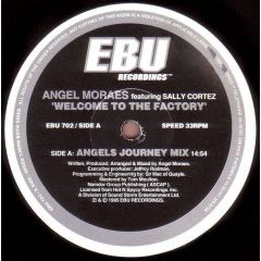 Angel Moraes - Angel Moraes - Welcome To The Factory - EBU