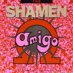 The Shamen - The Shamen - Omega Amigo - One Little Indian