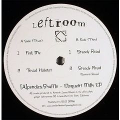 [a]pendics.shuffle - Eloquent Milk EP - Leftroom