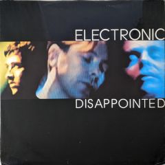 Electronic - Electronic - Disappointed - Parlophone
