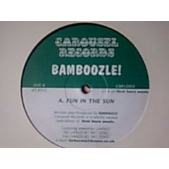 Bamboozle - Bamboozle - Fun In The Sun - Carousel Records
