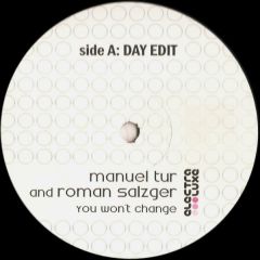 Manuel Tur & Roman Salzger - Manuel Tur & Roman Salzger - You Won't Change - Electraluxe 1