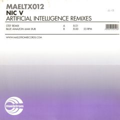 Nic V - Nic V - Artificial Intelligence (Remixes) - Maelstrom