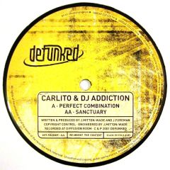 Carlito & Addiction - Carlito & Addiction - Perfect Combination - Defunked