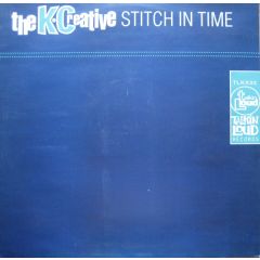 K-Creative - K-Creative - Stitch In Time - Talkin Loud
