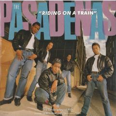 The Pasadenas - The Pasadenas - Riding On A Train (Underground Mix) - CBS