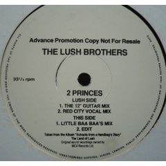 The Lush Brothers - The Lush Brothers - 2 Princes - MCA