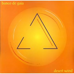 Banco De Gaia - Banco De Gaia - Desert Wind / Gamelah - Planet Dog