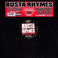 Busta Rhymes - Busta Rhymes - Get Down - Aftermath