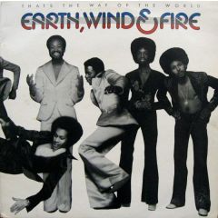 EARTH, WIND & FIRE - EARTH, WIND & FIRE - That's The Way Of The World - CBS