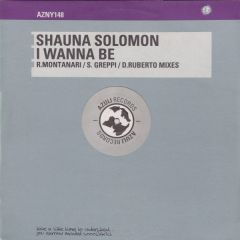 Shauna Solomon - Shauna Solomon - I Wanna Be - Azuli