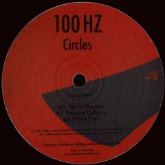 100 Hz - 100 Hz - Circles - Bosconi Records