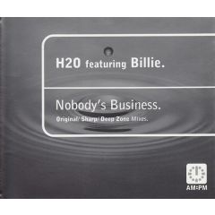 H20 & Billie - H20 & Billie - Nobody's Business - Am:Pm