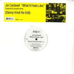 Joi Cardwell - Joi Cardwell - What It Feels Like (Remixes) - King Street