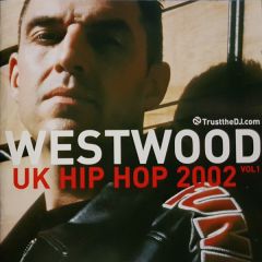 Various Artists - Various Artists - Westwood (Uk Hip Hop 2002 Vol. 1) - Trust The DJ Records