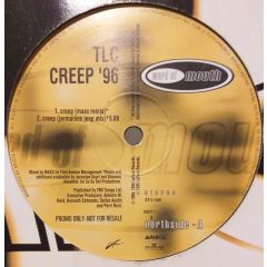 TLC - TLC - Creep '96 - Word Of Mouth
