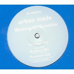 Urban Mods - Urban Mods - Walking On Sunshine - Not On Label