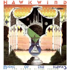 Hawkwind - Hawkwind - Night Of The Hawks (The Earth Ritual Preview) - Flicknife Records