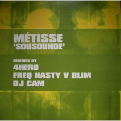 Metisse - Metisse - Sousounde (Remix) - Dioula