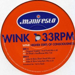 Josh Wink - Josh Wink - Higher State Of Consciousness - Manifesto