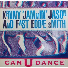 Fast Eddie & Kenny Jason - Fast Eddie & Kenny Jason - Can U Dance - Champion