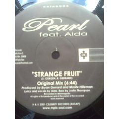Pearl Feat Aida - Pearl Feat Aida - Strange Fruit - Celebrity