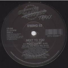 Swing 52 - Swing 52 - Next To You - Cutting Traxx