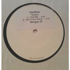Hardliner - Hardliner - Voices - Shogun Records