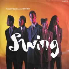The Deff Boyz Featuring Tony Mac - The Deff Boyz Featuring Tony Mac - Swing - Supreme Records