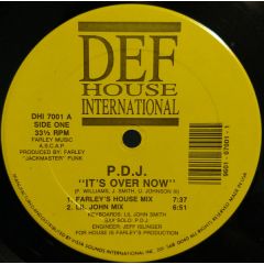 P.D.J. - P.D.J. - It's Over Now - Def House International