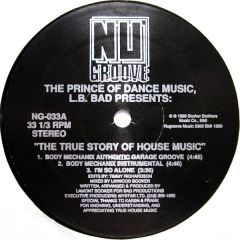 The Prince Of Dance Music, L.B. Bad - The Prince Of Dance Music, L.B. Bad - The True Story Of House Music - Nu Groove Records