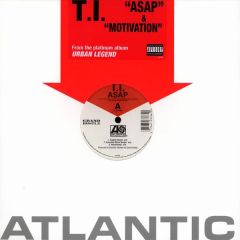 T.I. - T.I. - Asap - Atlantic
