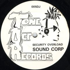 Sound Corp - Sound Corp - Security Overload / Regen-Time - Tone Def