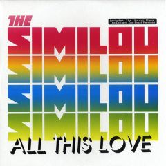 The Similou - The Similou - All This Love - Vendetta Records